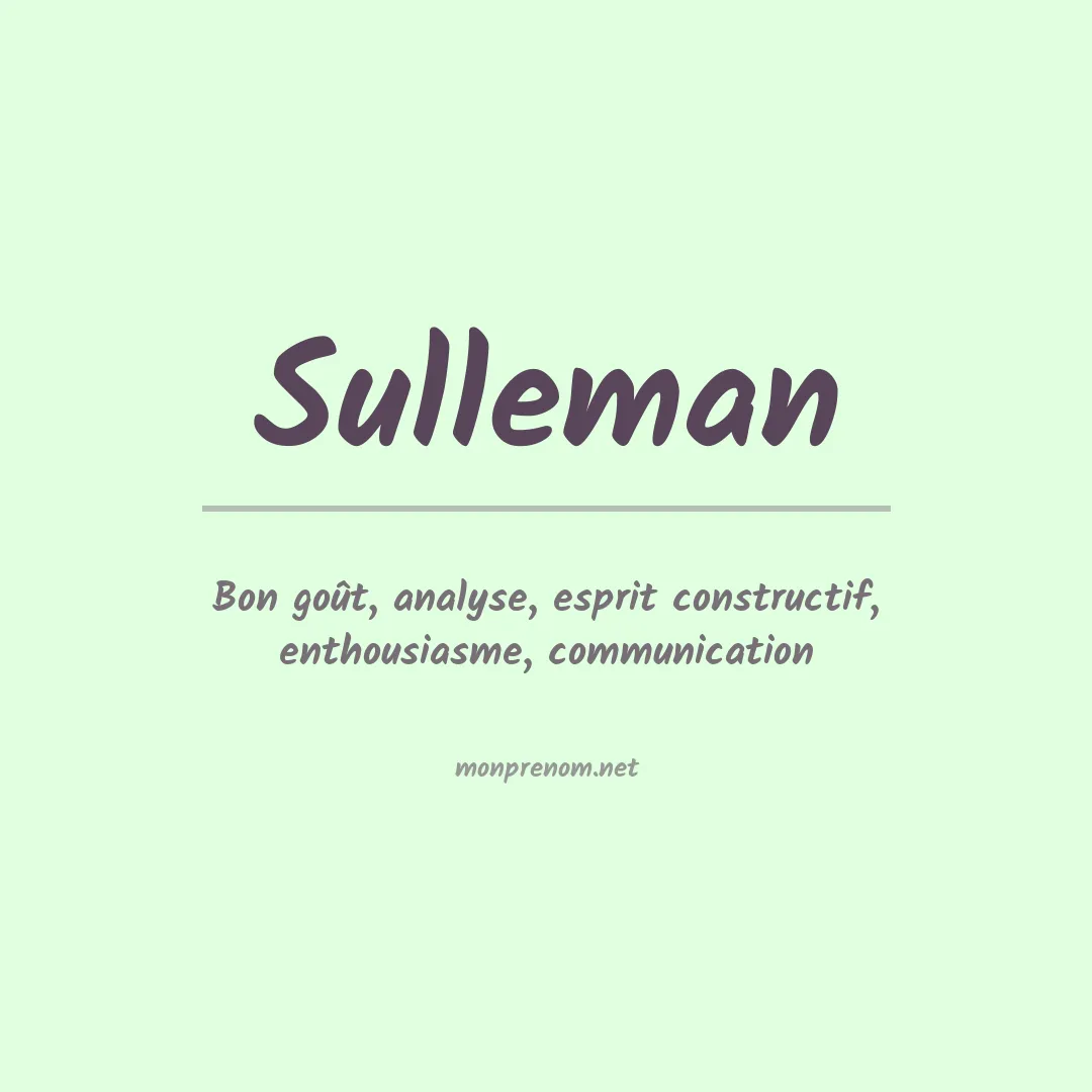Signification du prénom Sulleman