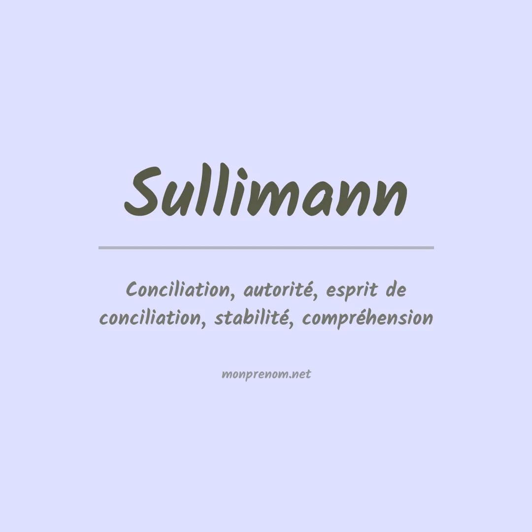 Signification du prénom Sullimann