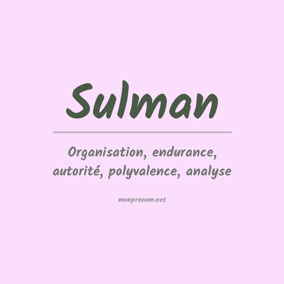 Signification du prénom Sulman