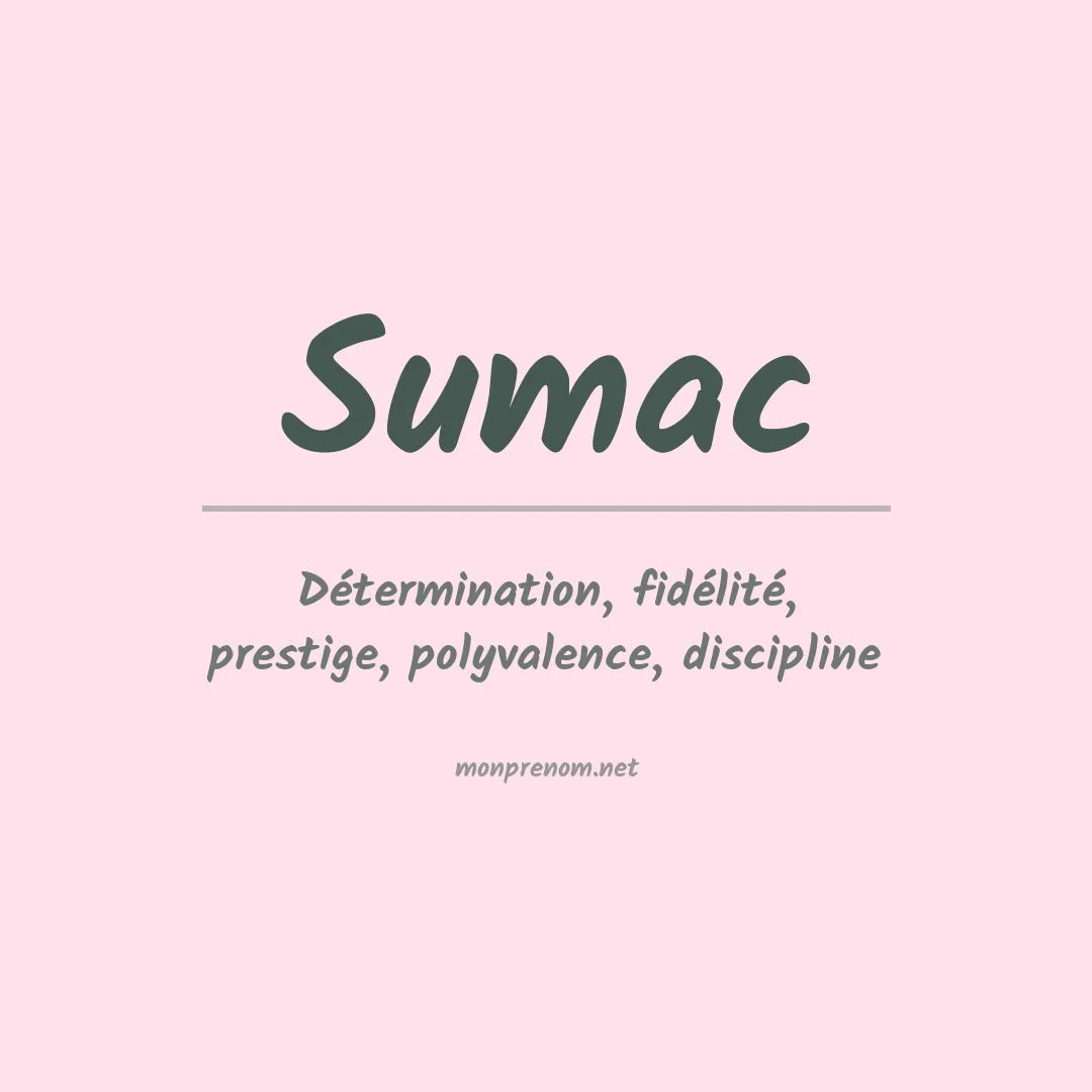 Signification du prénom Sumac