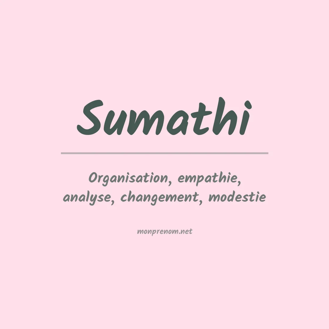 Signification du prénom Sumathi