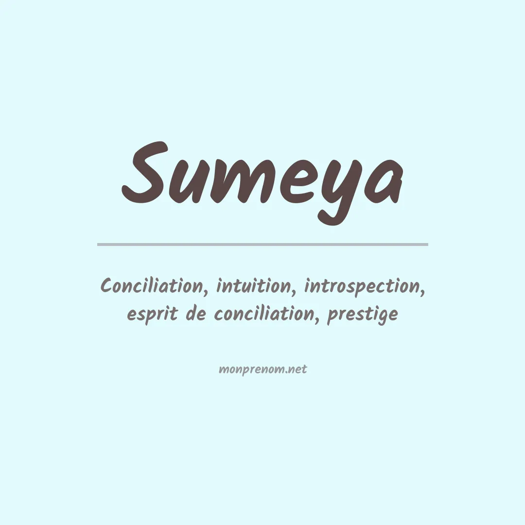 Signification du prénom Sumeya