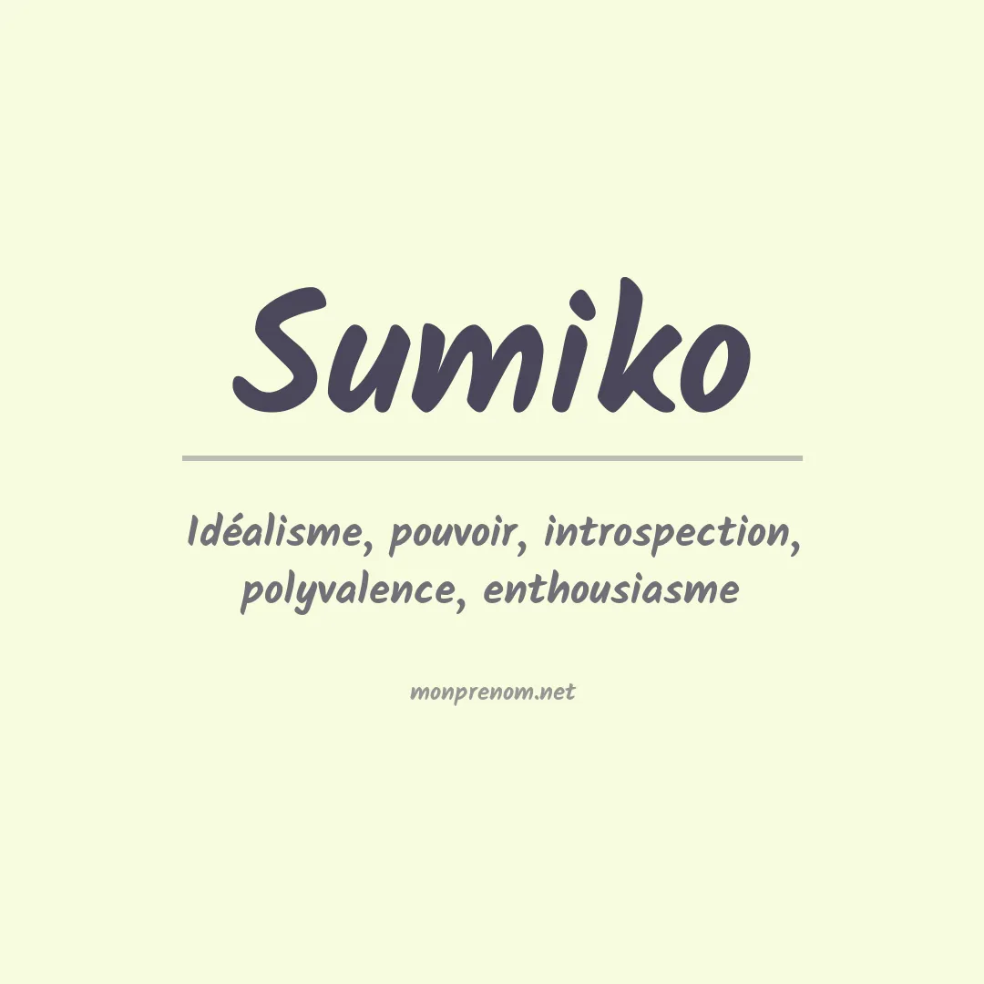 Signification du prénom Sumiko