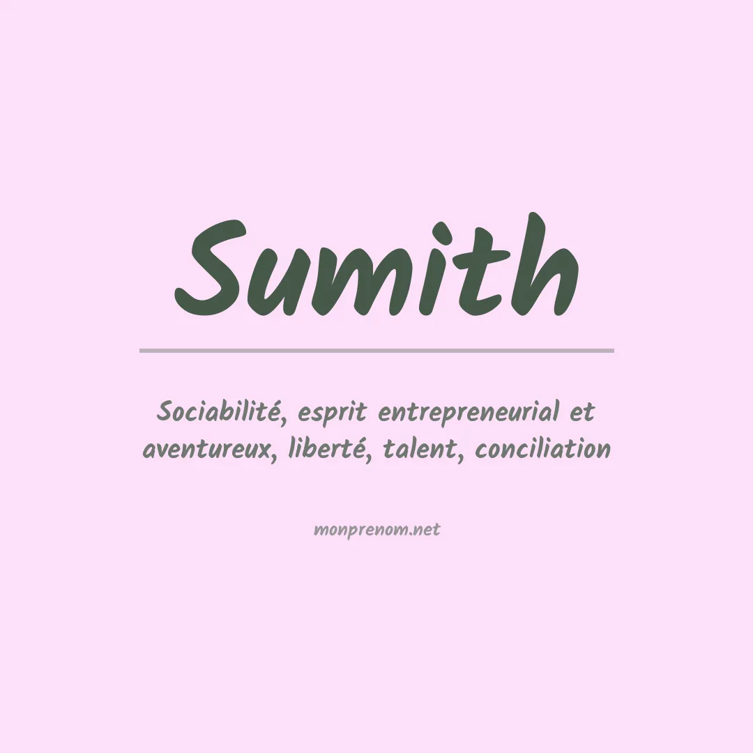 Signification du prénom Sumith