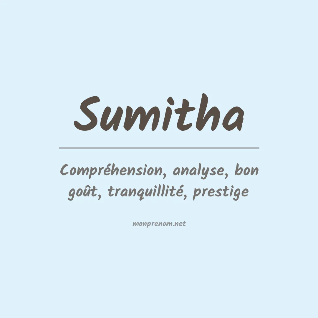 Signification du prénom Sumitha
