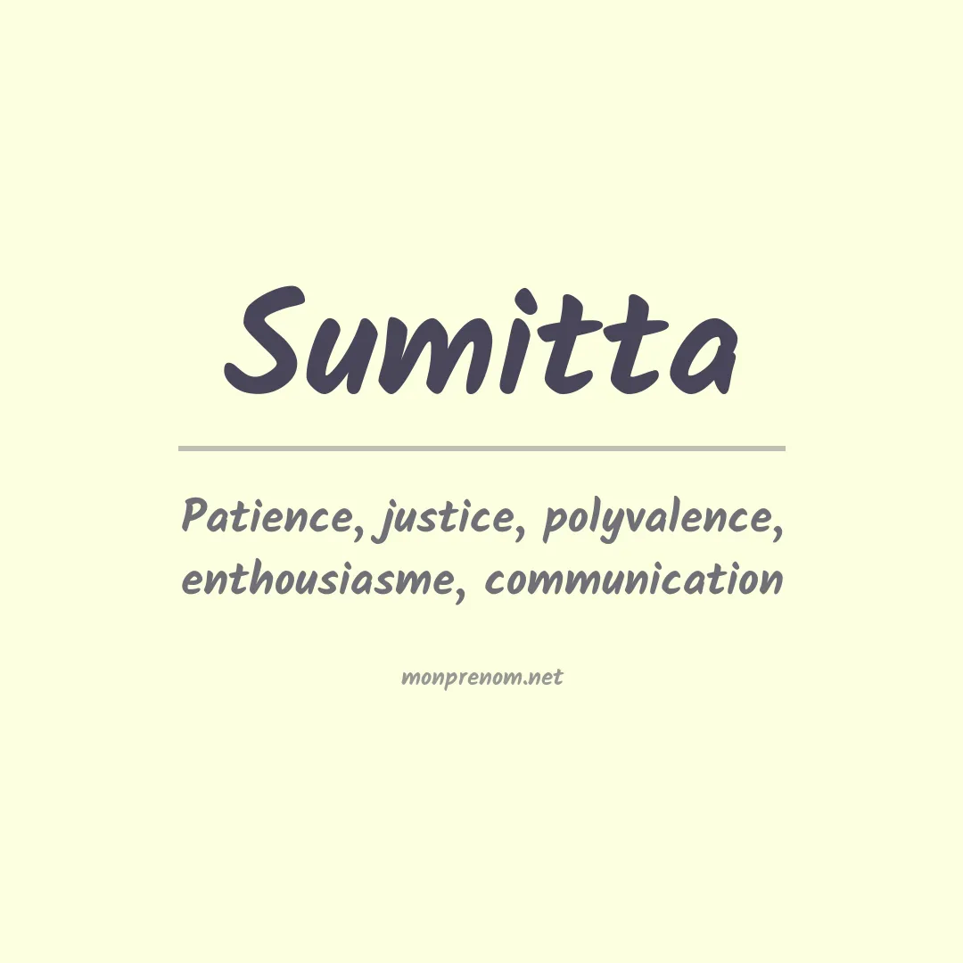 Signification du prénom Sumitta