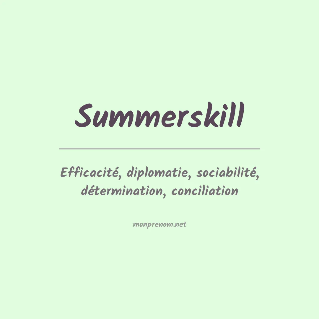 Signification du prénom Summerskill