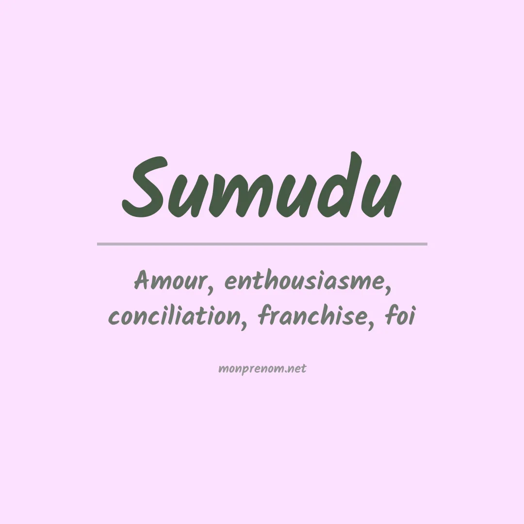 Signification du prénom Sumudu