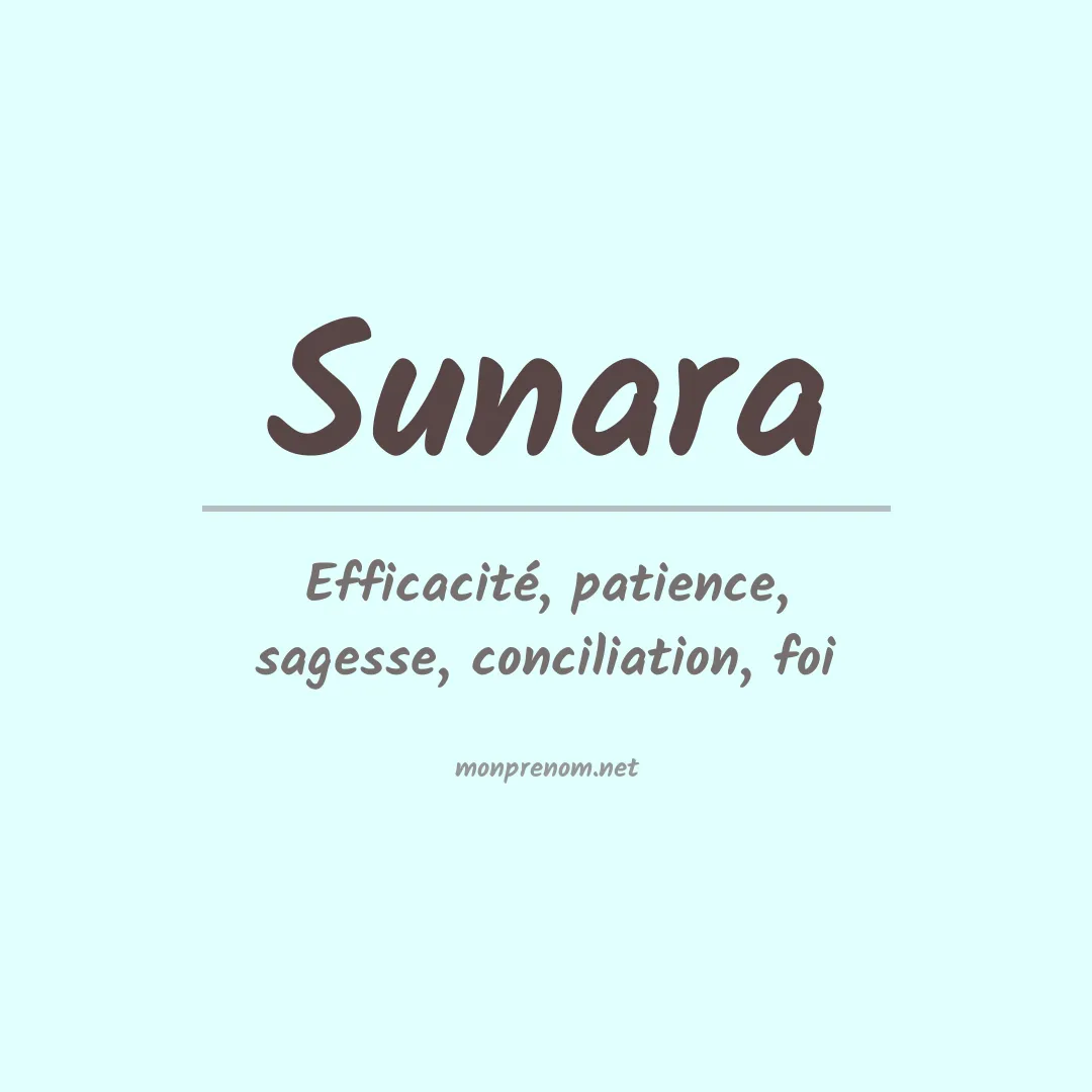 Signification du prénom Sunara