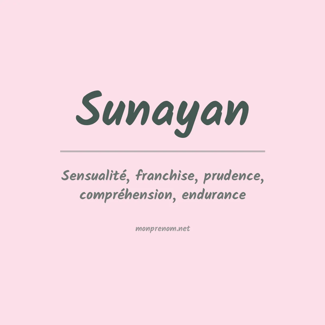 Signification du prénom Sunayan
