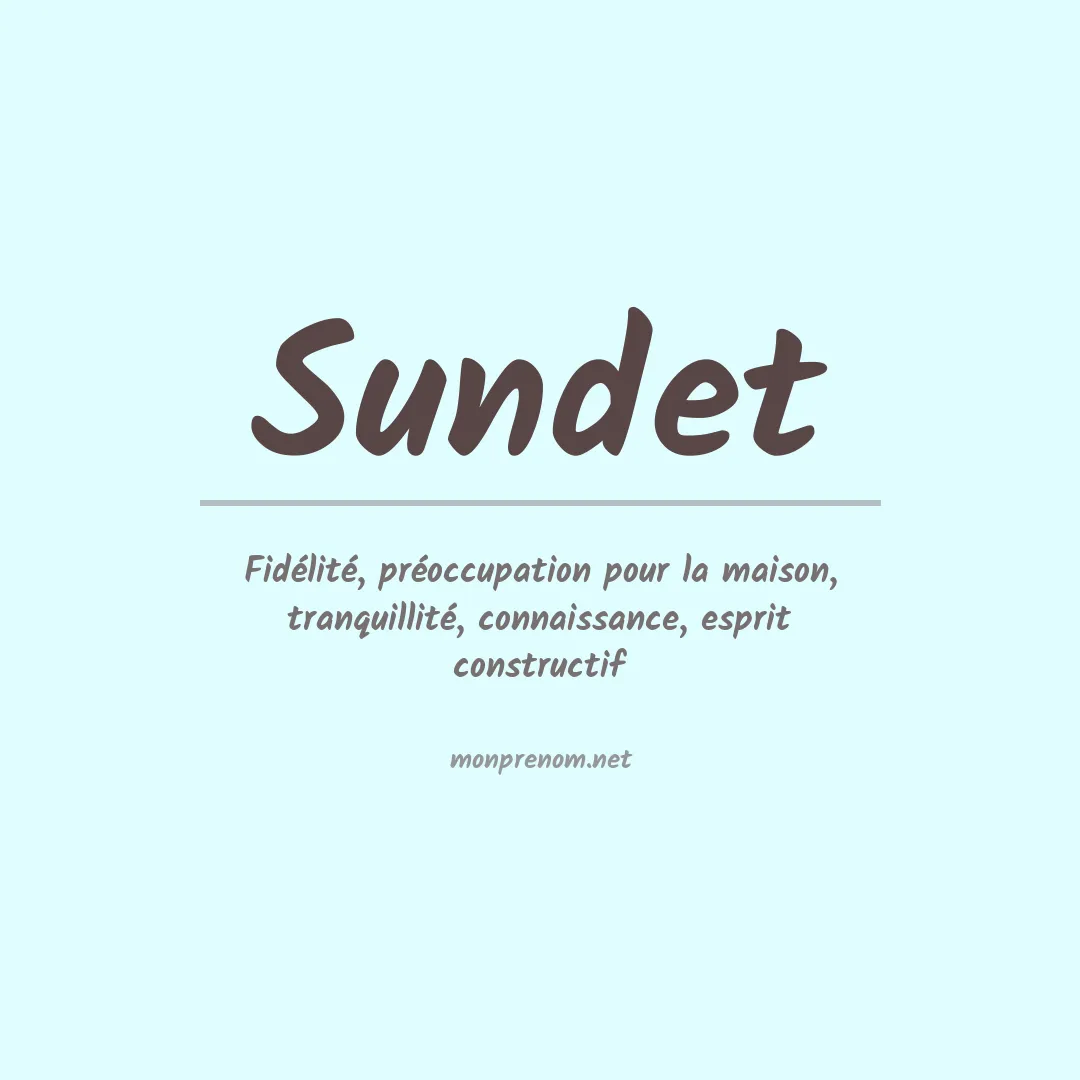 Signification du prénom Sundet