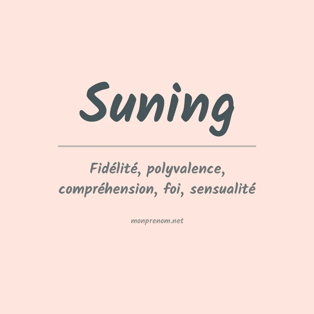 Signification du prénom Suning
