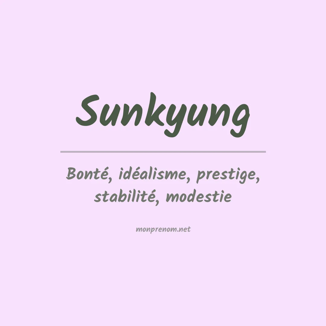Signification du prénom Sunkyung
