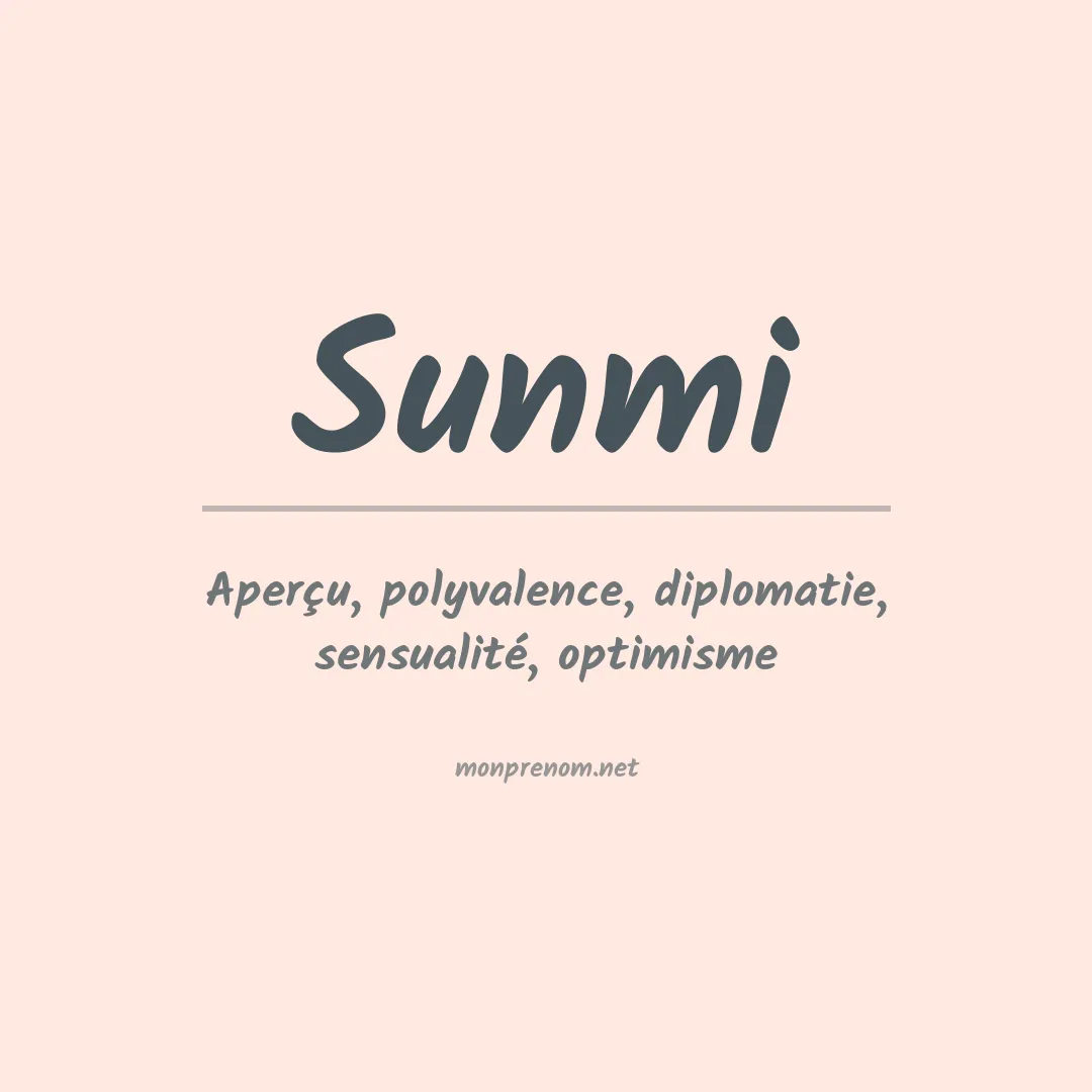 Signification du prénom Sunmi