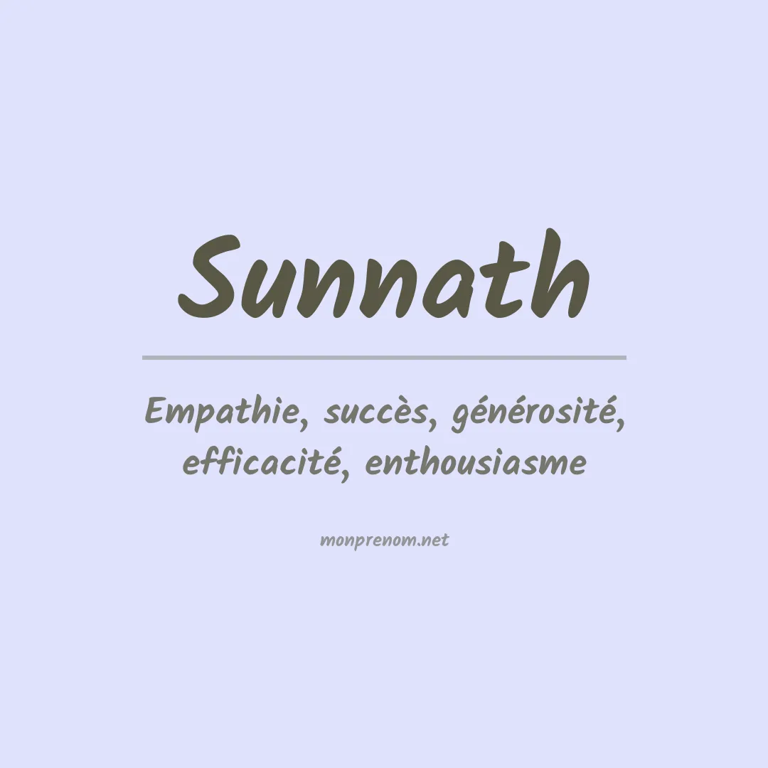 Signification du prénom Sunnath