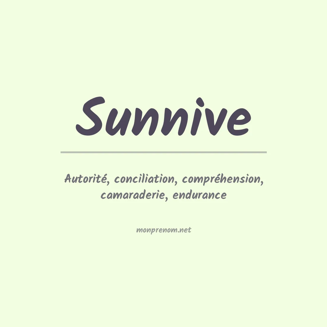 Signification du prénom Sunnive