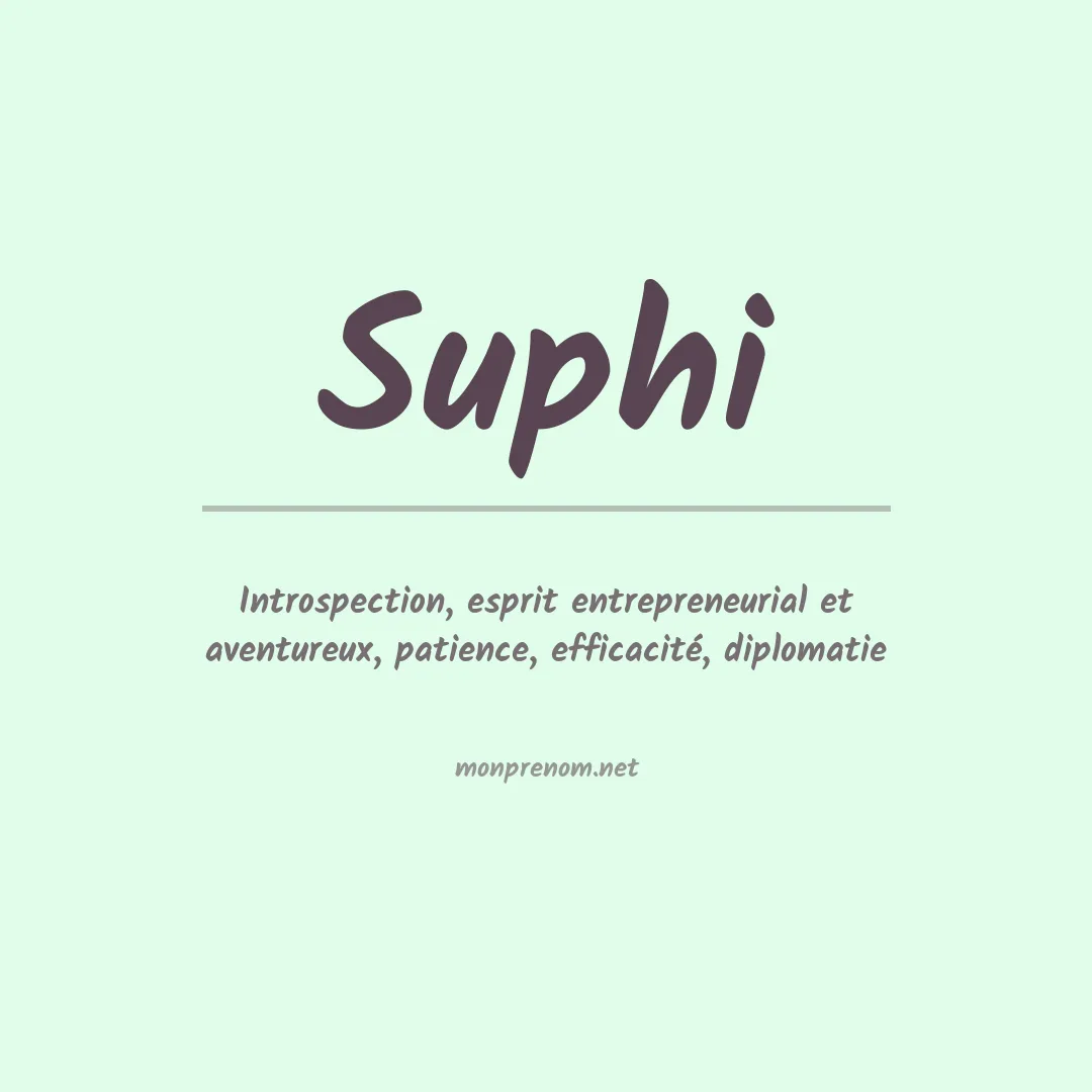 Signification du prénom Suphi