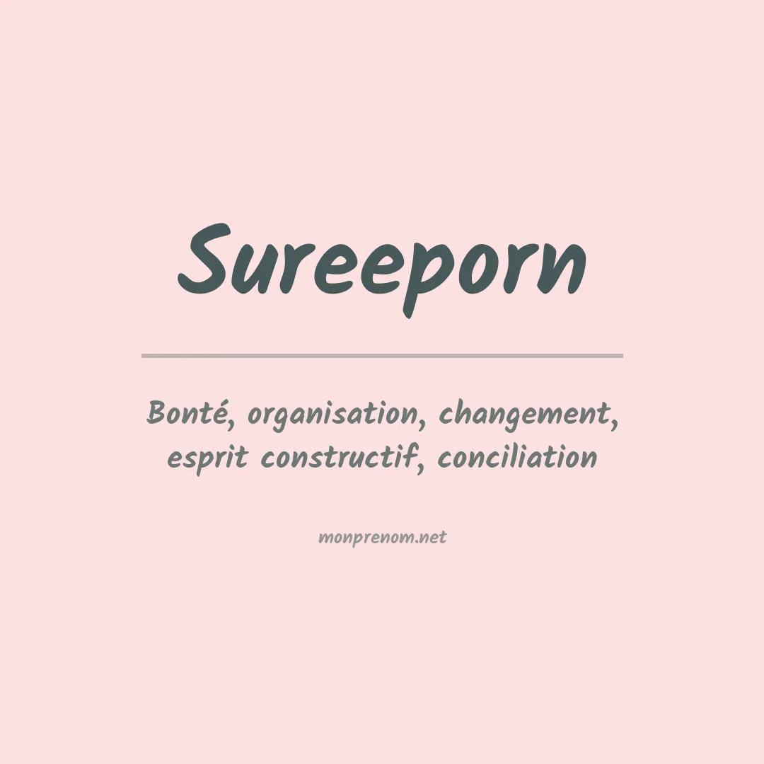 Signification du prénom Sureeporn