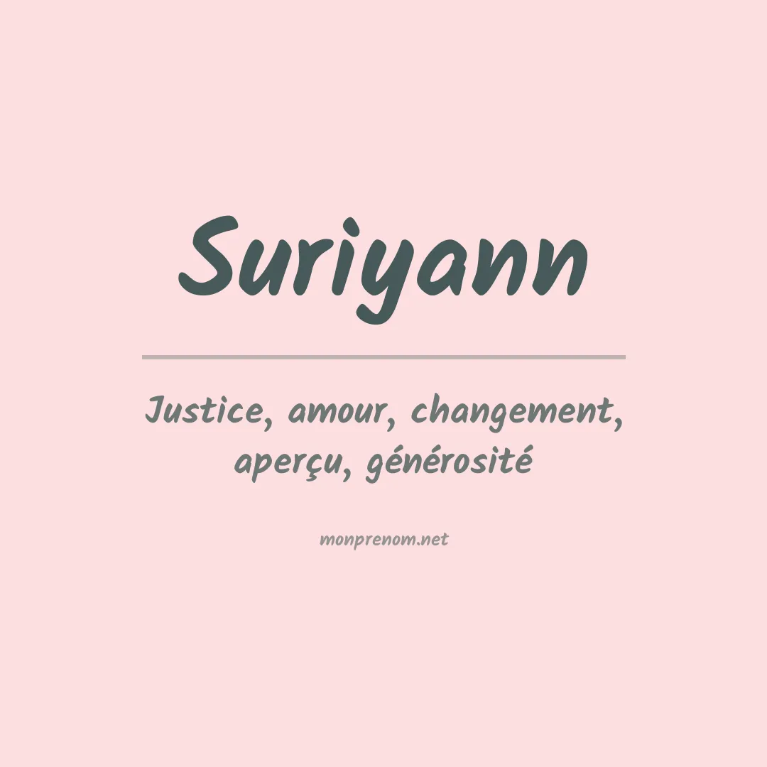 Signification du prénom Suriyann