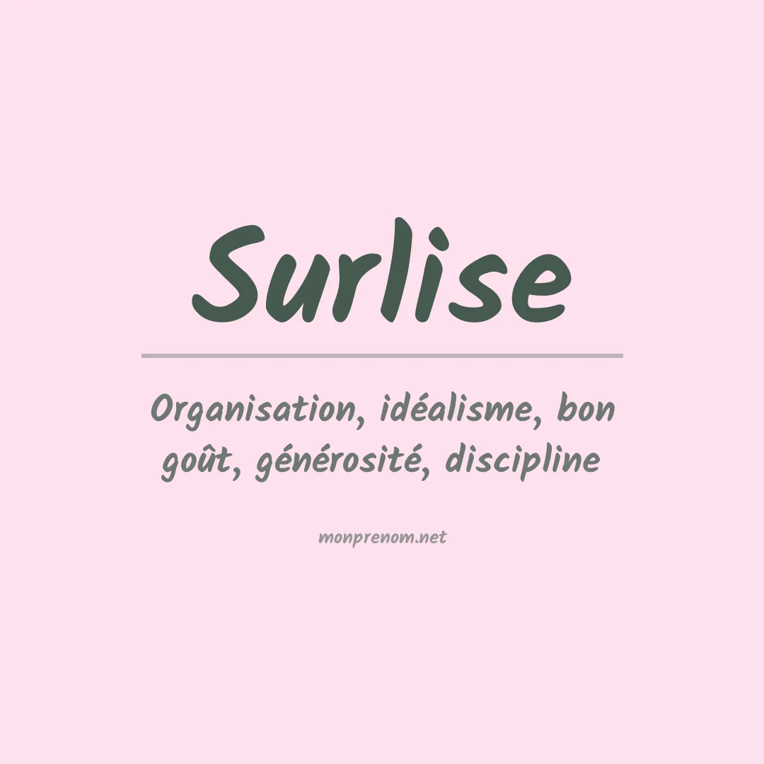Signification du prénom Surlise