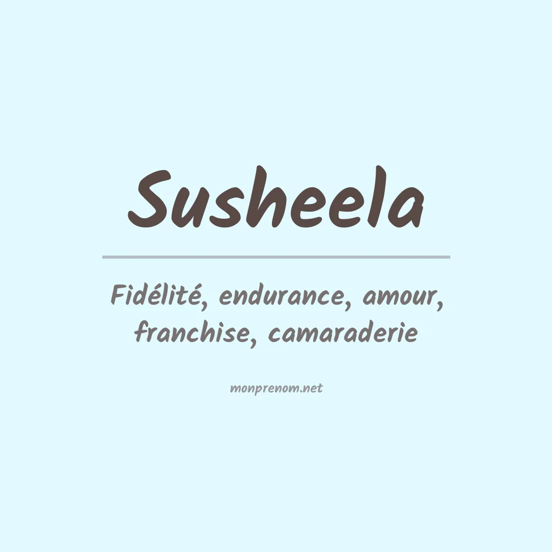Signification du prénom Susheela