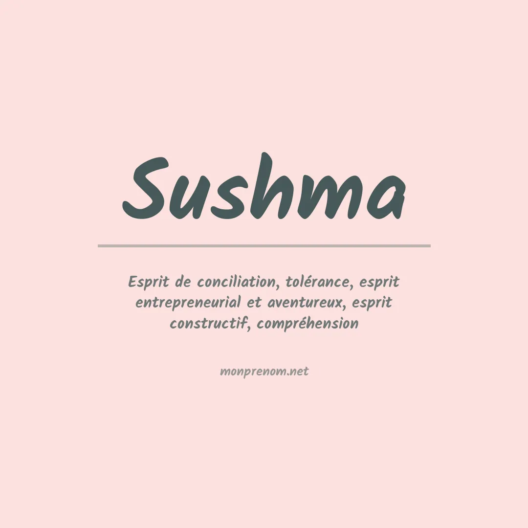 Signification du prénom Sushma