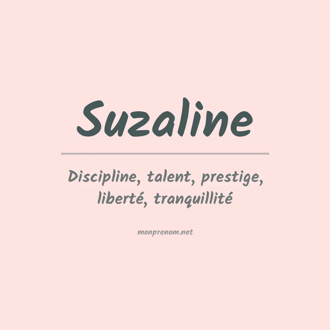 Signification du prénom Suzaline