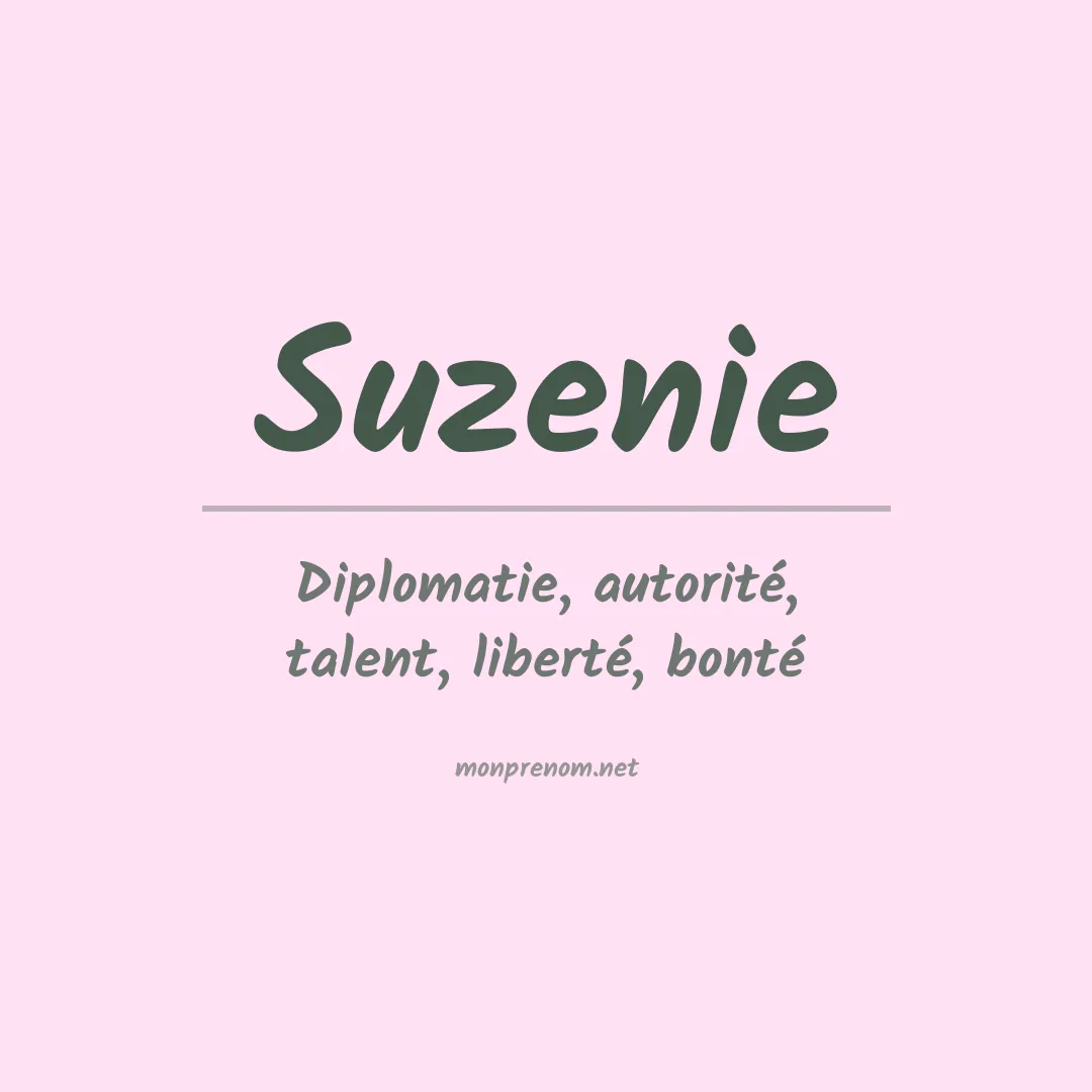 Signification du prénom Suzenie