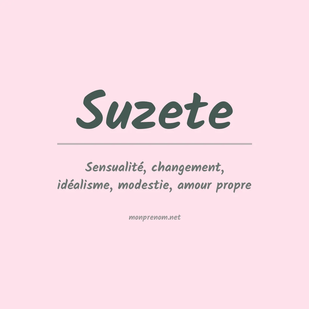 Signification du prénom Suzete