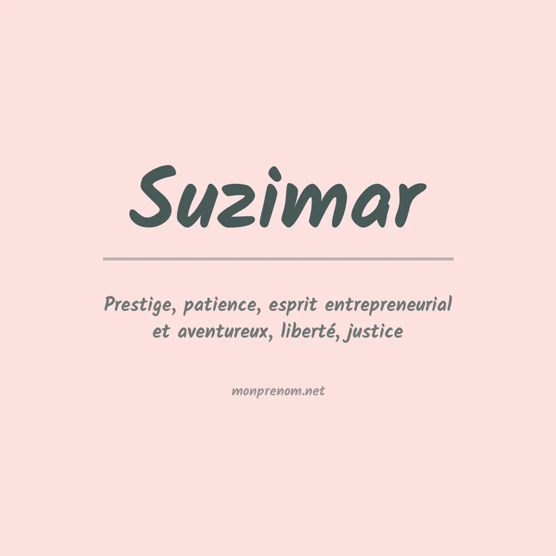 Signification du prénom Suzimar
