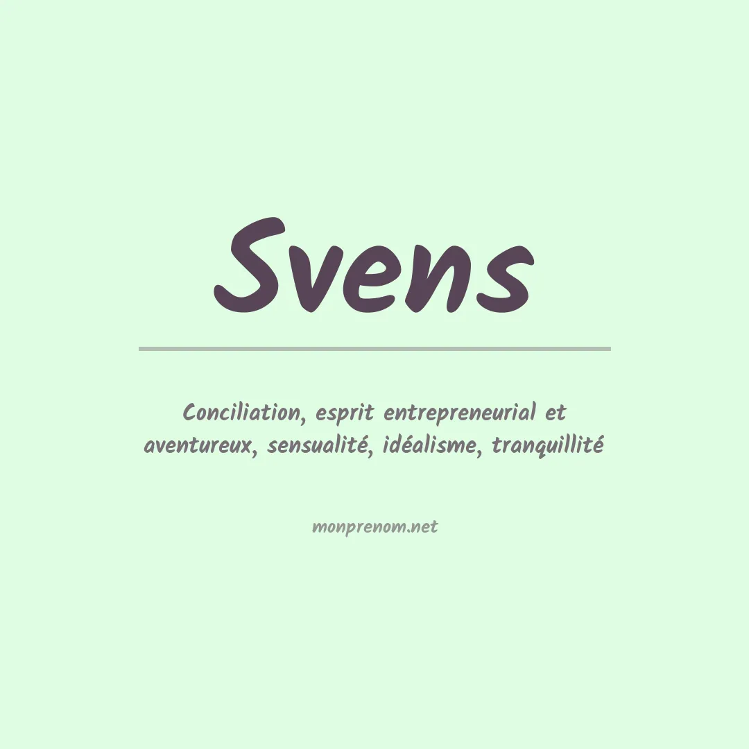 Signification du prénom Svens