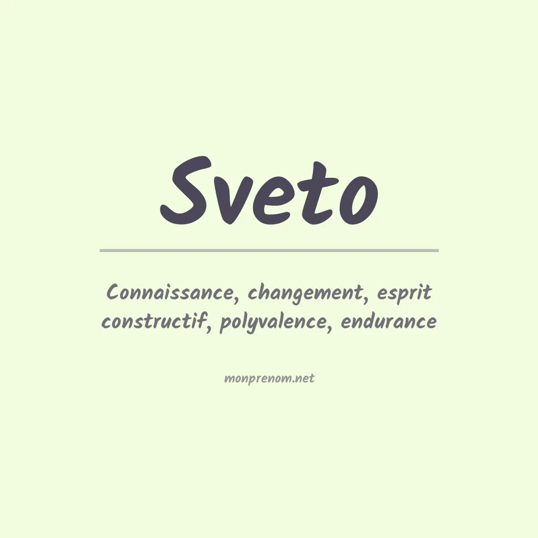 Signification du prénom Sveto