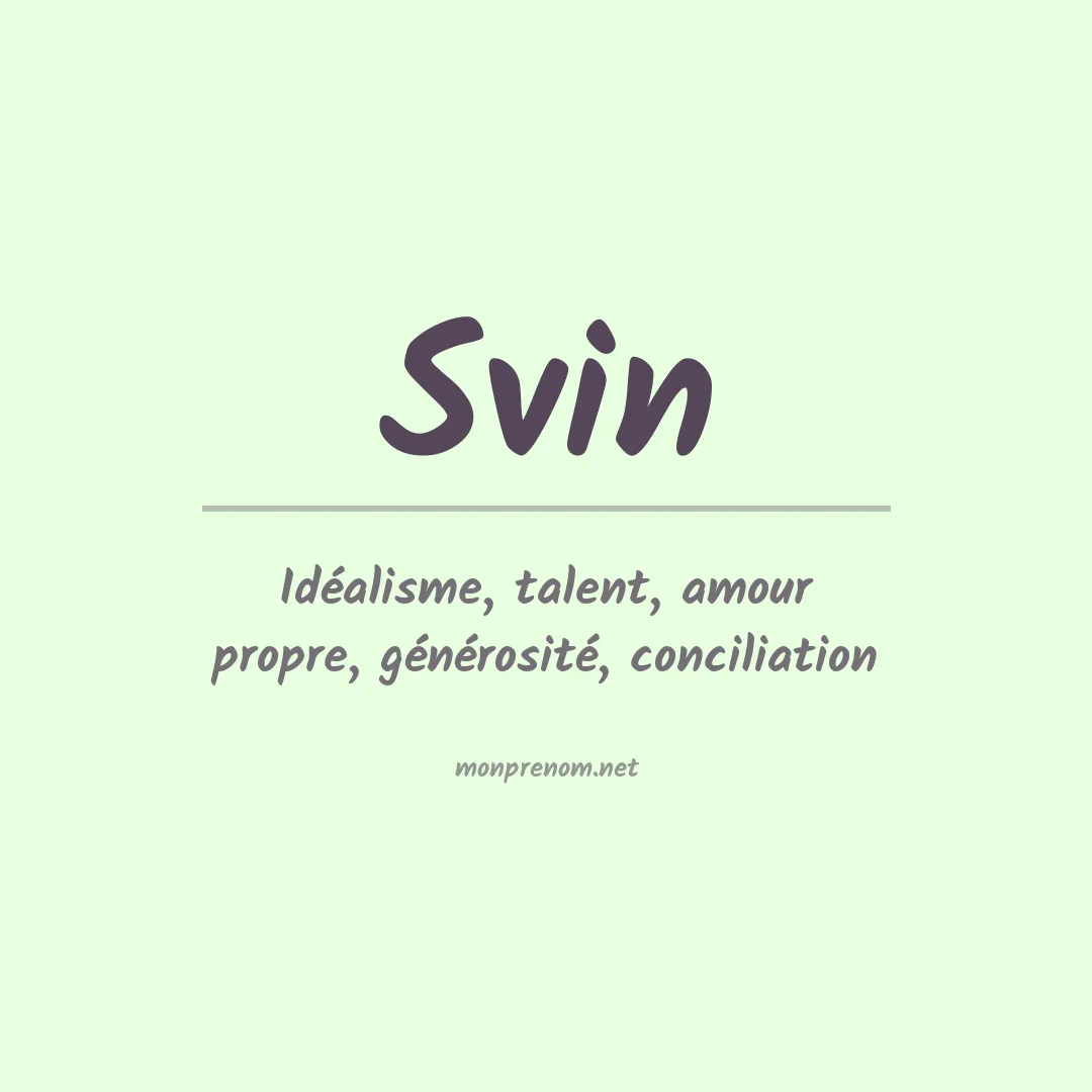 Signification du prénom Svin
