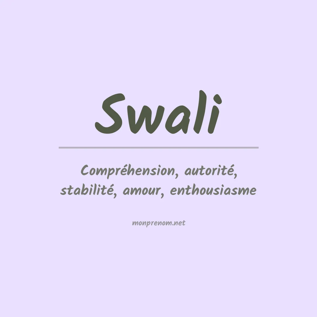 Signification du prénom Swali