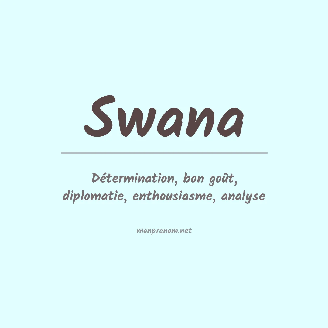 Signification du prénom Swana