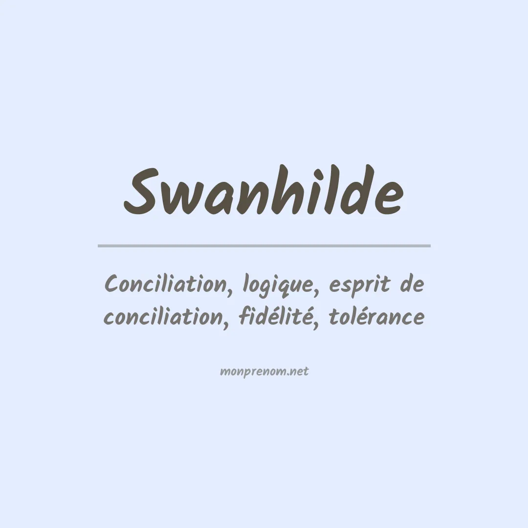Signification du prénom Swanhilde