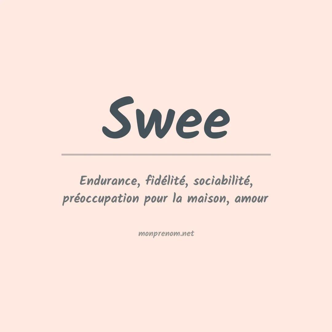 Signification du prénom Swee