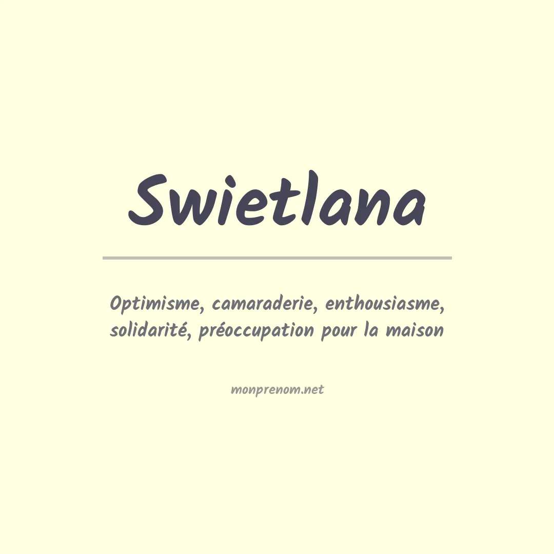 Signification du prénom Swietlana