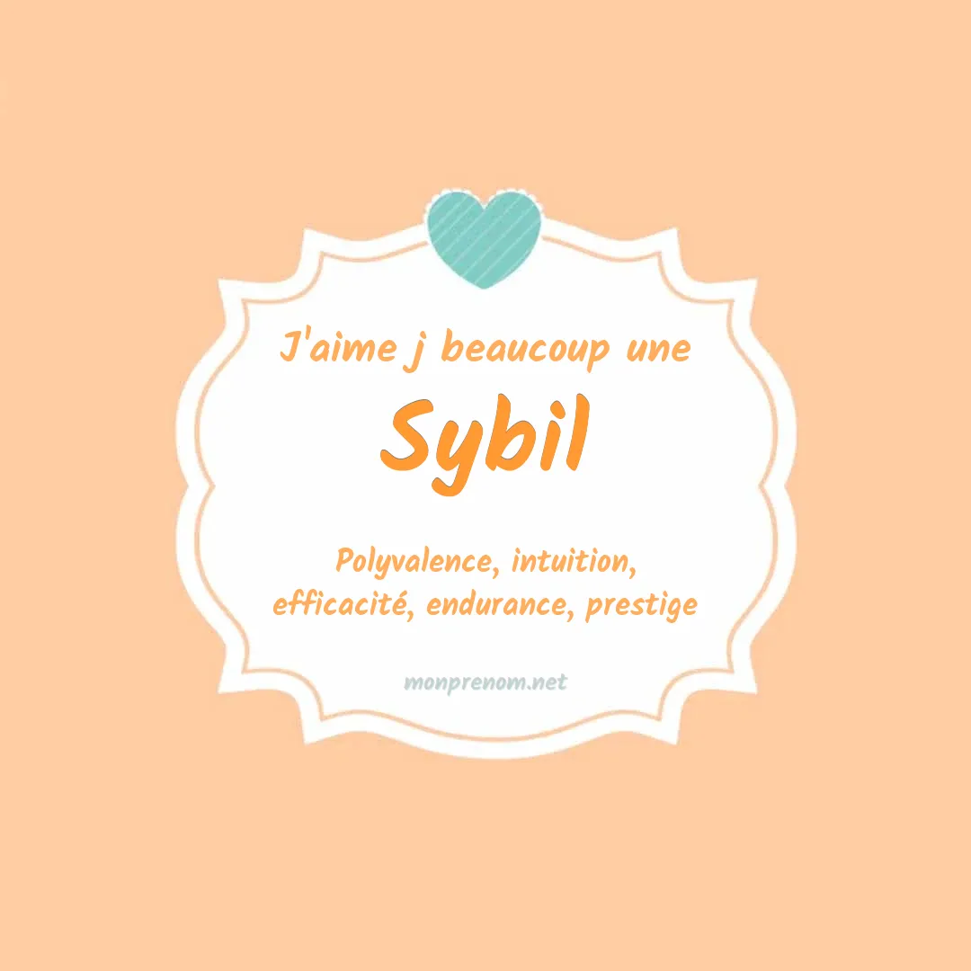 J'aime beaucoup Sybil