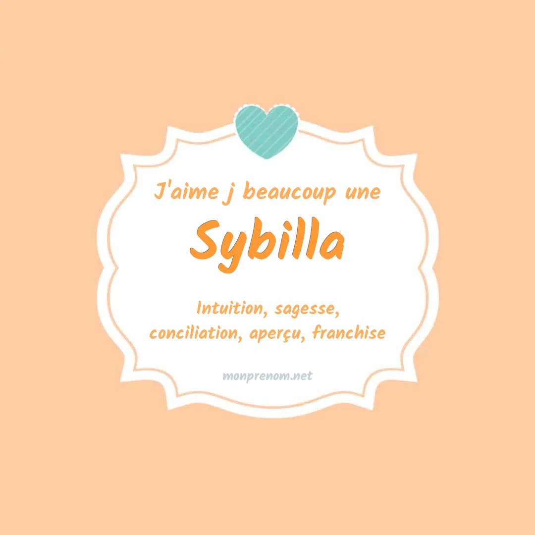 J'aime beaucoup Sybilla