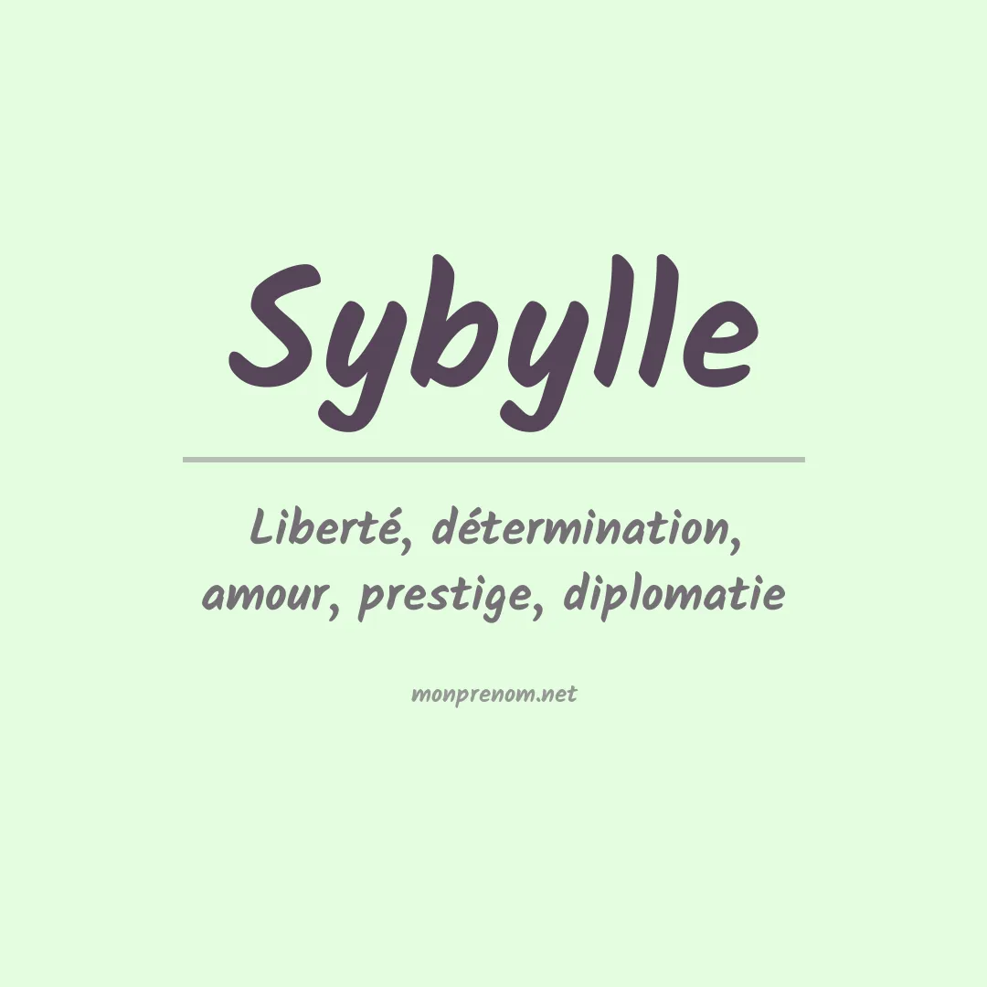 Signification du prénom Sybylle