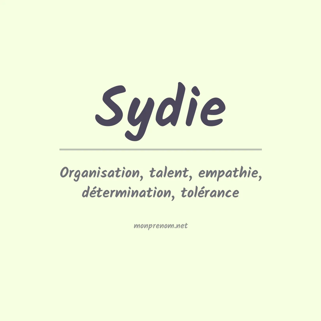 Signification du prénom Sydie