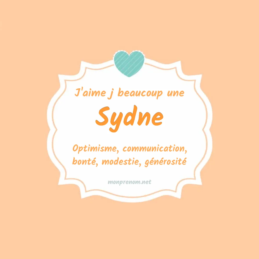 J'aime beaucoup Sydne