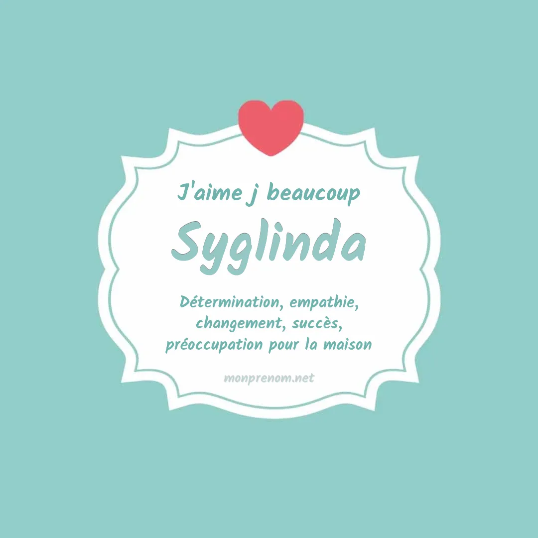 J'aime beaucoup Syglinda