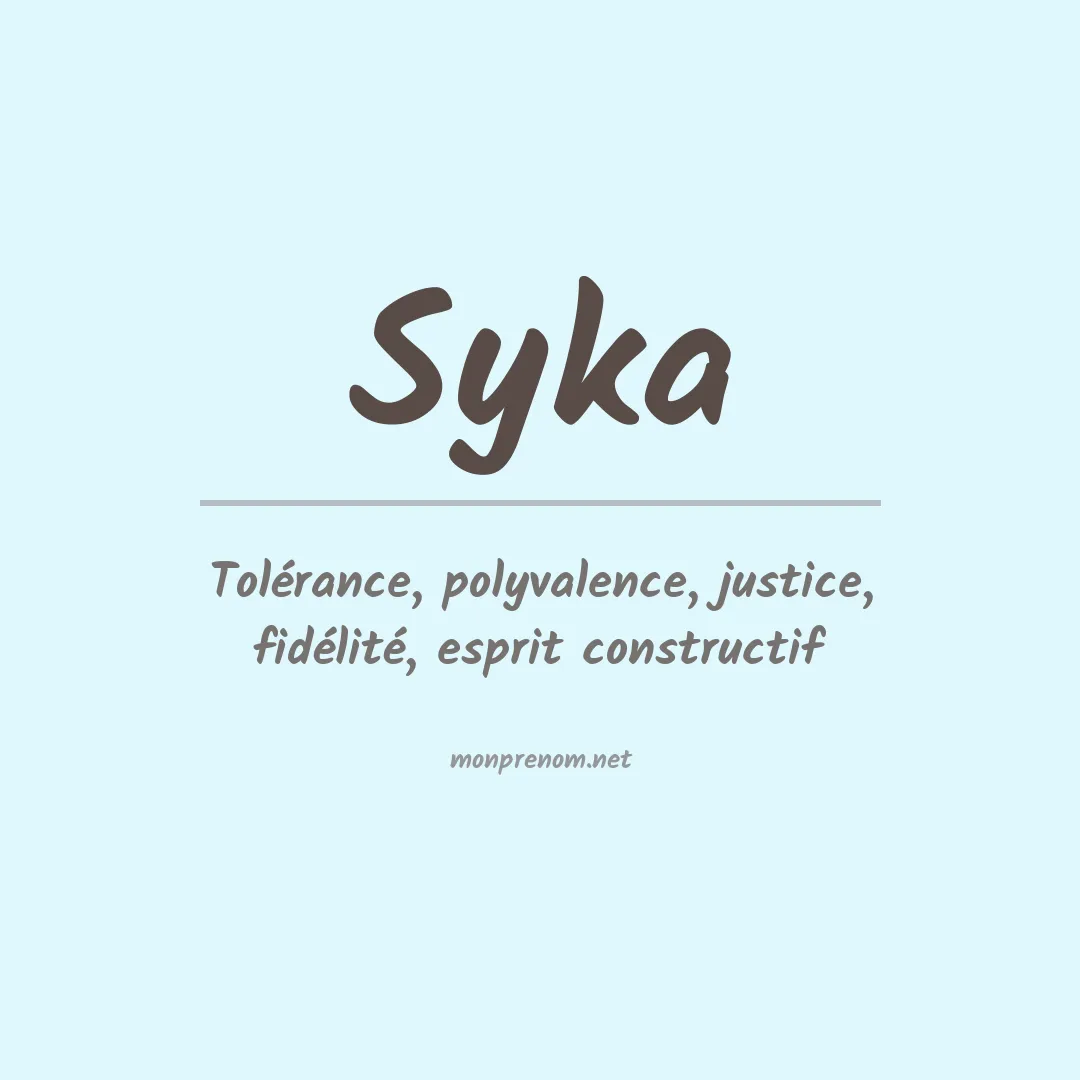 Signification du prénom Syka