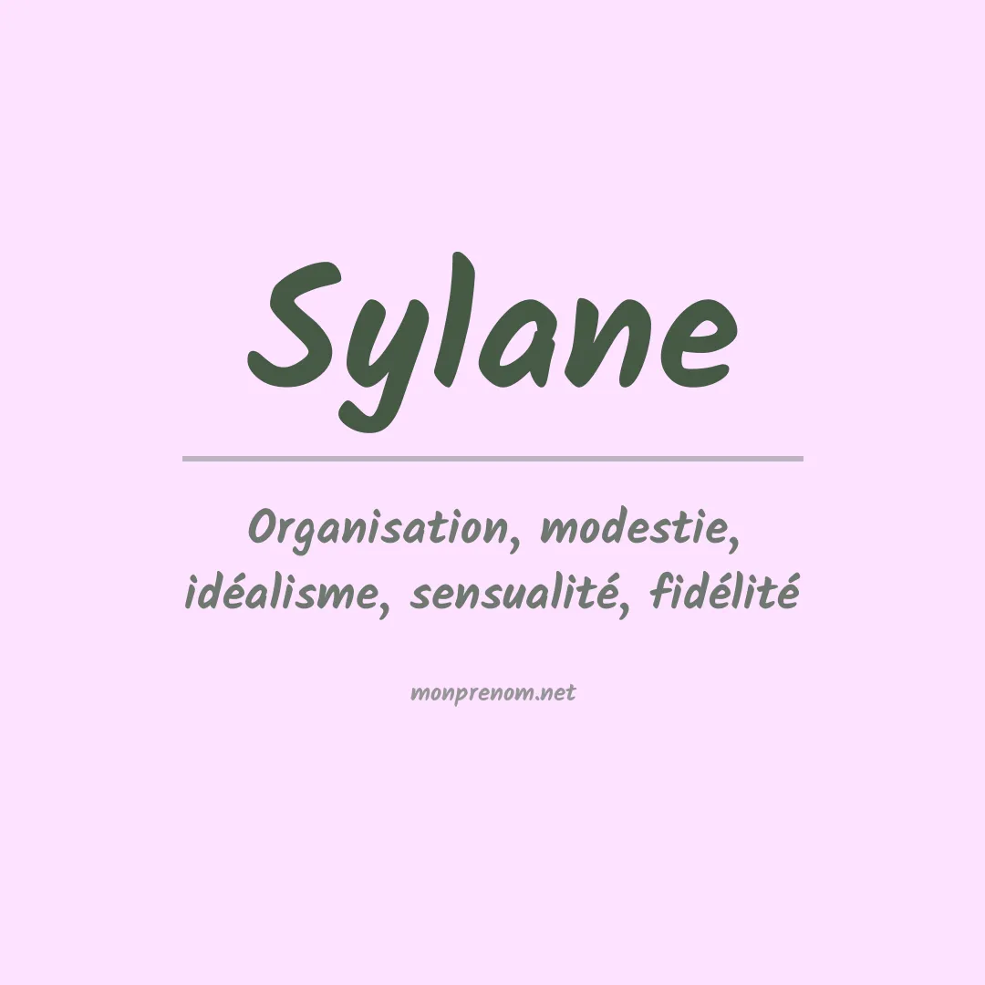 Signification du prénom Sylane