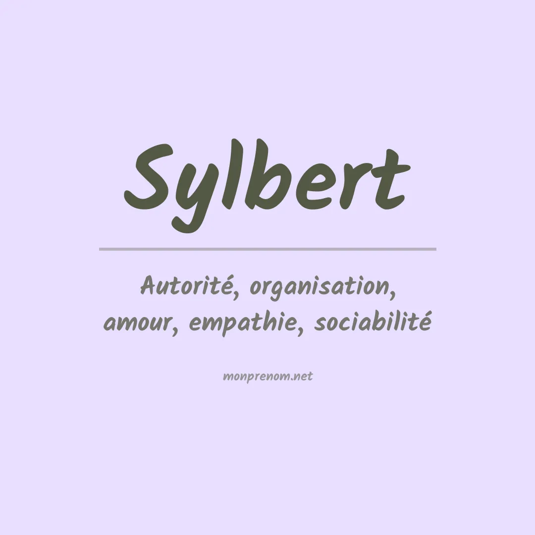 Signification du prénom Sylbert