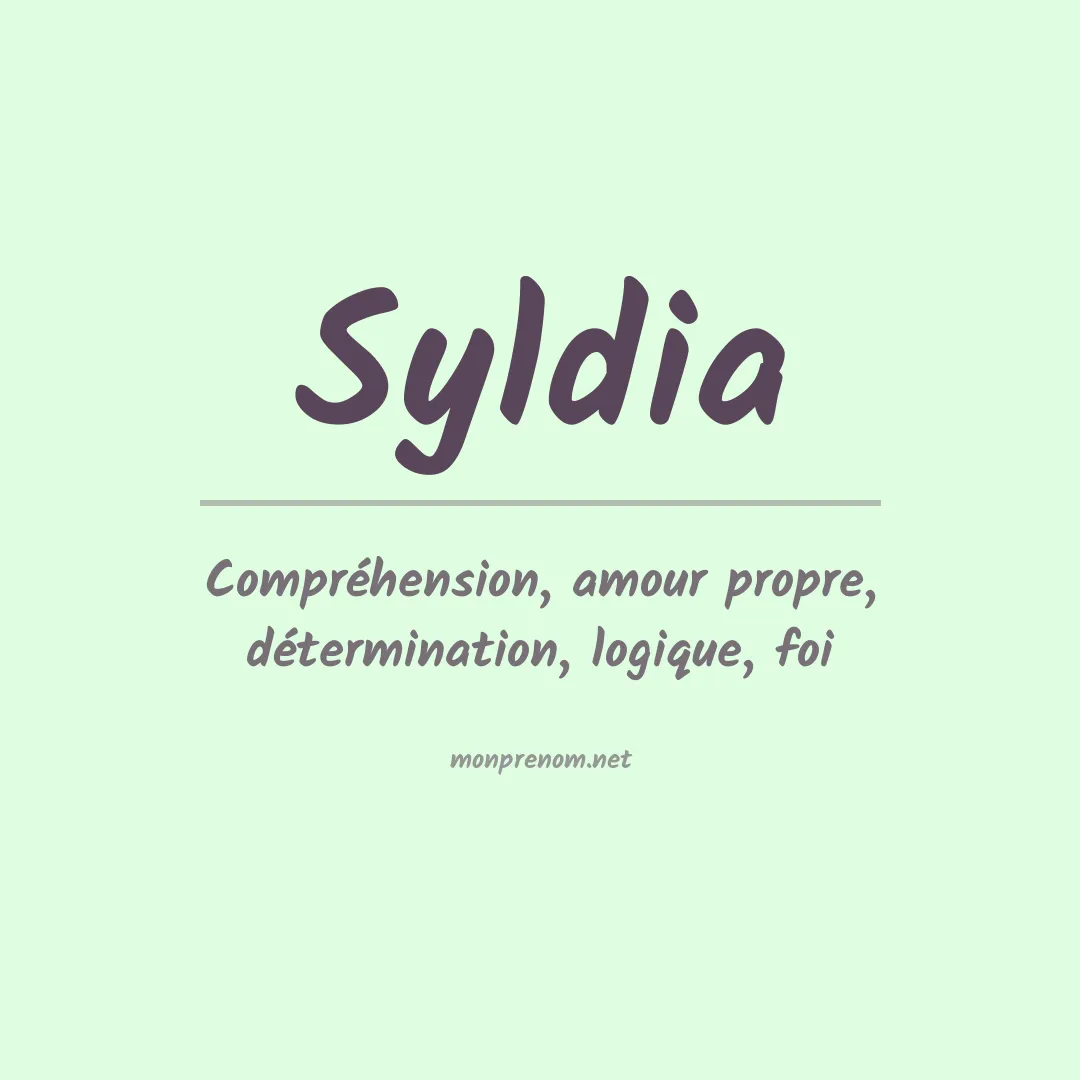 Signification du prénom Syldia