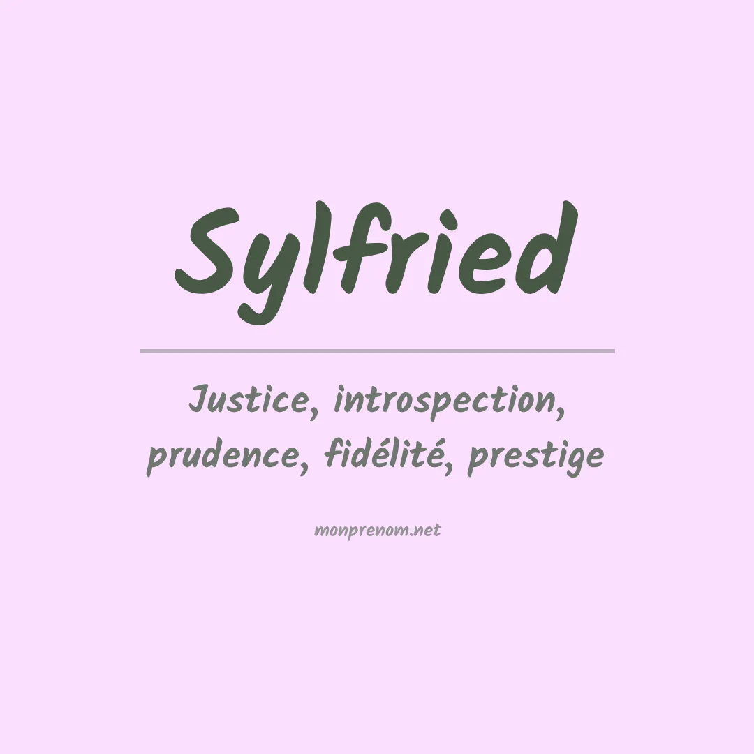Signification du prénom Sylfried