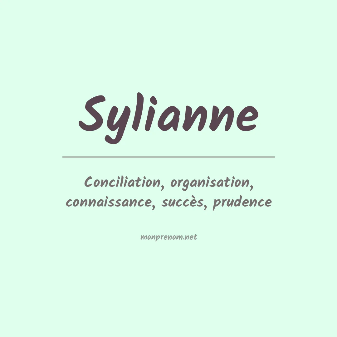 Signification du prénom Sylianne
